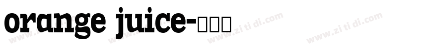 orange juice字体转换